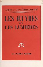 Download this eBook Les œuvres et les lumières