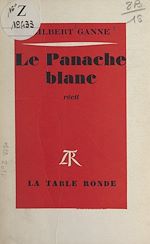 Download this eBook Le panache blanc