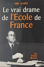 Download this eBook Le vrai drame de l'école de France