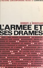 Télécharger le livre :  L'armée et ses drames