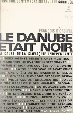 Téléchargez le livre :  Le Danube était noir