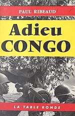 Télécharger le livre :  Adieu Congo