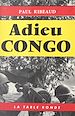 Télécharger le livre :  Adieu Congo