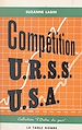 Télécharger le livre :  Compétition URSS-USA