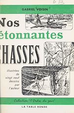 Download this eBook Nos étonnantes chasses