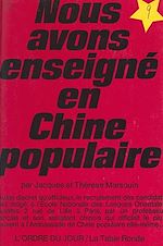 Download this eBook Nous avons enseigné en Chine populaire