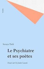 Télécharger le livre :  Le Psychiatre et ses poètes