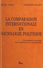 Download this eBook La comparaison internationale en sociologie politique : une sélection de textes sur la démarche du comparatiste