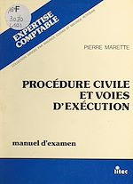 Télécharger le livre :  Procédure civile et voies d'exécution : manuel d'examen