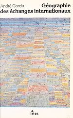Download this eBook Géographie des échanges internationaux