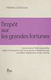 Télécharger le livre :  L'impôt sur les grandes fortunes