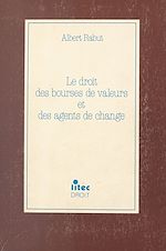 Download this eBook Le droit des bourses de valeurs et des agents de change