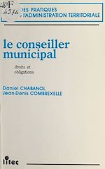 Download this eBook Le conseiller municipal : droits et obligations