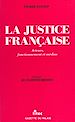 Télécharger le livre :  La justice française : acteurs, fonctionnement et médias
