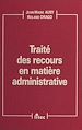 Télécharger le livre :  Traité des recours en matière administrative