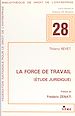 Télécharger le livre :  La Force de travail : étude juridique