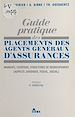 Télécharger le livre :  Guide pratique des placements des agents généraux d'assurances : mandats, courtage, structures de regroupement. Aspects juridique, fiscal, social