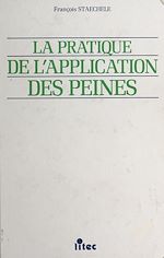 Download this eBook La pratique de l'application des peines