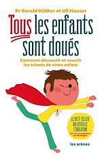 Télécharger le livre :  Tous les enfants sont doués