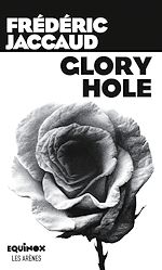 Télécharger le livre :  Glory hole