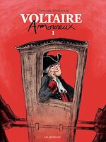 Télécharger le livre :  Voltaire très amoureux - Tome 2