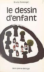 Télécharger le livre :  Le dessin d'enfant : structures et symboles