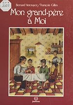 Télécharger le livre :  Mon grand-père à moi