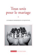 Télécharger le livre :  Tous unis pour le mariage