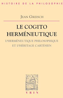 Télécharger le livre :  Le cogito herméneutique