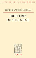Télécharger le livre :  Problèmes du spinozisme
