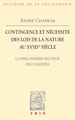 Télécharger le livre :  Contingence et nécessité des lois de la Nature au XVIIIe siècle