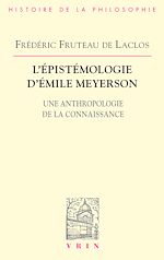 Télécharger le livre :  L'épistémologie d'Émile Meyerson