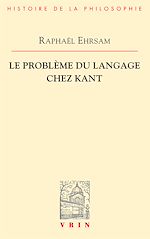 Télécharger le livre :  Le problème du langage chez Kant