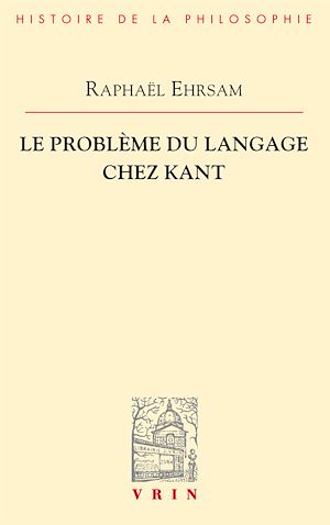 Téléchargez le livre :  Le problème du langage chez Kant