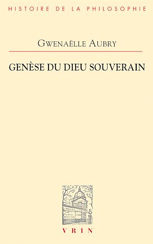 Téléchargez le livre :  Genèse du Dieu souverain