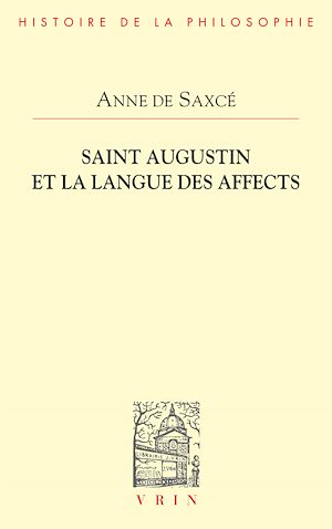 Téléchargez le livre :  Saint Augustin et la langue des affects