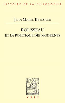 Télécharger le livre :  Rousseau et la politique des modernes