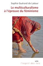 Télécharger le livre :  Le multiculturalisme à l'épreuve du féminisme