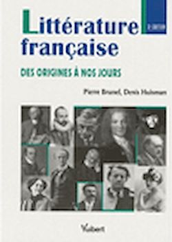 Télécharger le livre :  La littérature française des origines à nos jours - 3<sup>e</sup> édition