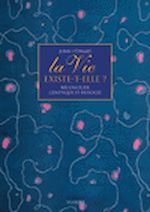 Télécharger le livre :  La vie existe-t-elle ?