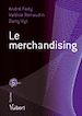 Télécharger le livre :  Le Merchandising - 6<sup>e</sup>&nbsp;édition