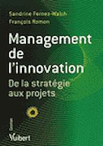 Télécharger le livre :  Management de l'innovation. De la stratégie aux projets