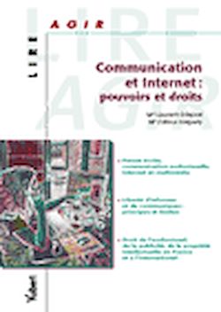 Télécharger le livre :  Communication et Internet : pouvoirs et droits 