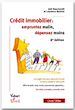 Télécharger le livre :  Crédit immobilier : empruntez malin, dépensez moins - 2<sup>e</sup> édition