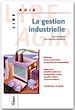 Télécharger le livre :  La gestion industrielle 
