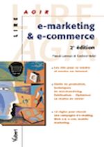 Télécharger le livre :  E-marketing et e-commerce - 2<sup>e</sup> édition