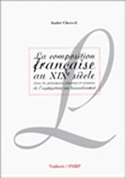 Télécharger le livre :  La composition française au XIXe siècle