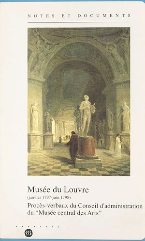 Téléchargez le livre :  Musée du Louvre : janvier 1797-juin 1798