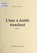 Télécharger le livre :  L'âme à double tranchant