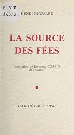 Télécharger le livre :  La Source des fées